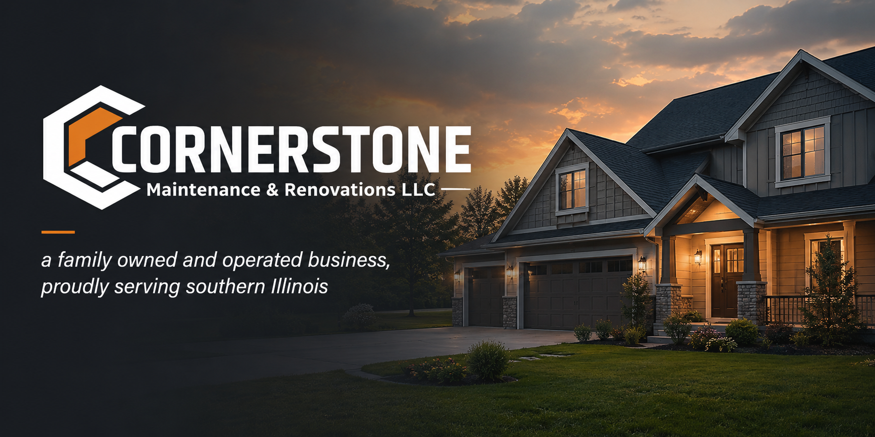 Cornerstone Maintenance & Renovations LLC — a family owned and operated business, proudly serving southern Illinois